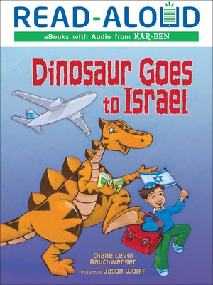cover image of Dinosaur Goes to Israel